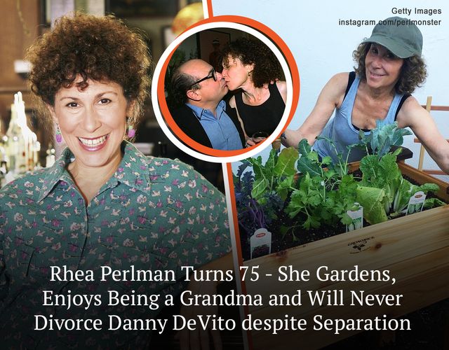 Rhea Perlman Soon Turns 75 – She Gardens, Enjoys Being a Grandma and Will Never Divorce Danny DeVito despite Separation