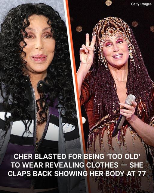 You’re too old to dress like a 20-year-old,” an online user stated about Cher’s revealing outfits in her 70s.